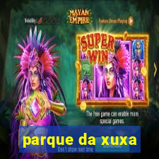 parque da xuxa